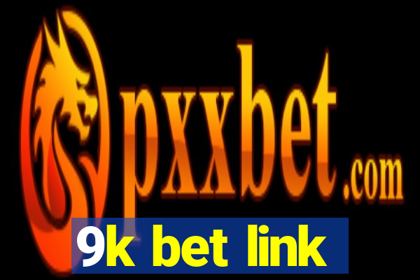 9k bet link